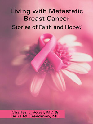 cover image of Living with Metastatic Breast Cancer